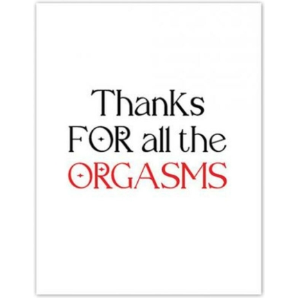 Orgasmic Greeting Card