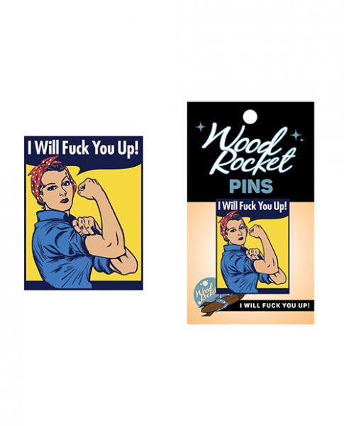 CNVELD-WR860662ef8d8f62204 Wood Rocket I Will Fuck You Up! Pin - Multi Color - Image 1